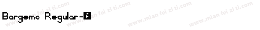 Bargemo Regular字体转换